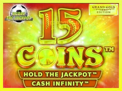 गेमिंग मशीन 15 Coins Grand Gold Edition Score The Jackpot