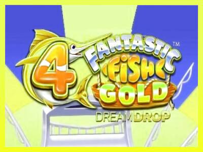 गेमिंग मशीन 4 Fantastic Fish Gold Dream Drop