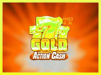 गेमिंग मशीन 777 Gold Action Cash