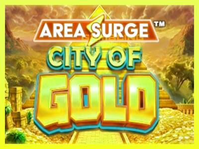 गेमिंग मशीन Area Surge City of Gold