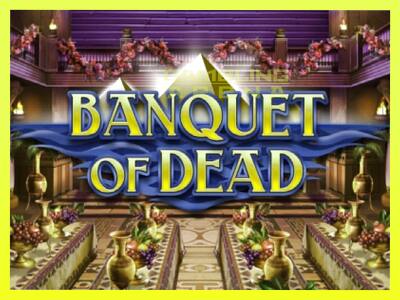 गेमिंग मशीन Banquet of Dead