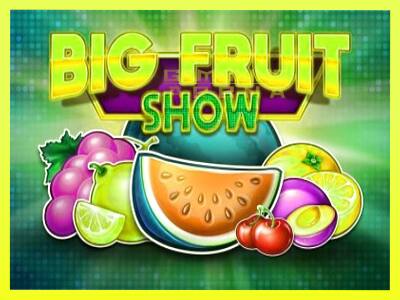 गेमिंग मशीन Big Fruit Show