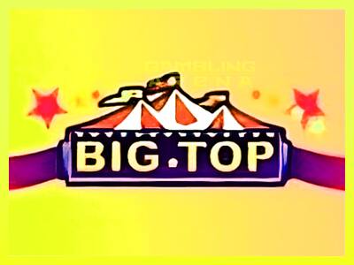 गेमिंग मशीन Big Top