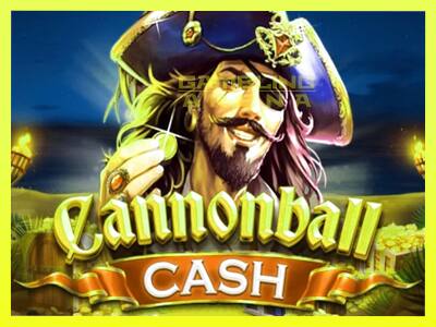 गेमिंग मशीन Cannonball Cash