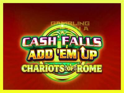 गेमिंग मशीन Cash Falls: Add Em Up Chariots of Rome