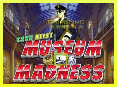 गेमिंग मशीन Cash Heist Museum Madness