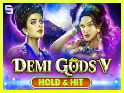 गेमिंग मशीन Demi Gods V Hold & Hit