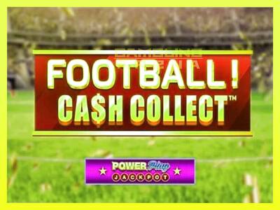 गेमिंग मशीन Football Cash Collect PowerPlay Jackpot