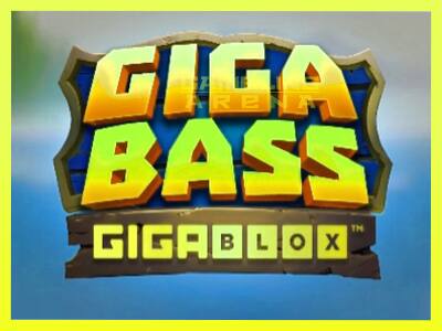 गेमिंग मशीन Giga Bass Gigablox