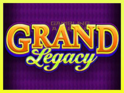 गेमिंग मशीन Grand Legacy