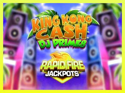 गेमिंग मशीन King Kong Cash DJ Prime8 Rapid Fire Jackpots