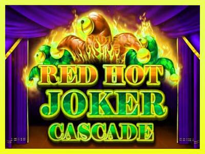 गेमिंग मशीन Red Hot Joker Cascade