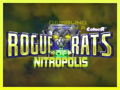 गेमिंग मशीन Rogue Rats of Nitropolis