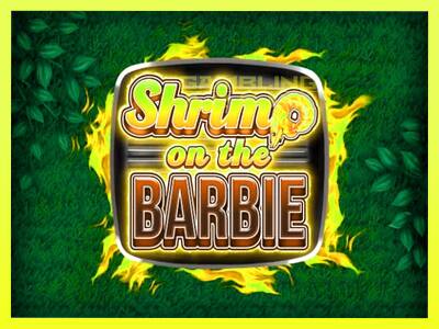 गेमिंग मशीन Shrimp on the Barbie