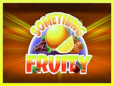 गेमिंग मशीन Something Fruity