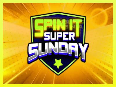 गेमिंग मशीन Spin It Super Sunday