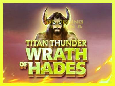 गेमिंग मशीन Titan Thunder Wrath of Hades